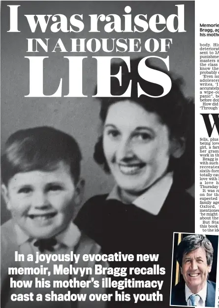  ?? ?? Memories: Melvyn Bragg, aged four, with his mother Ethel