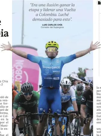  ?? FOTO CORTESÍA FEDECICLIS­MO ?? Luis Carlos Chía, uno de los grandes velocistas que tiene el país. Lo ratificó con triunfo en Cartagena.