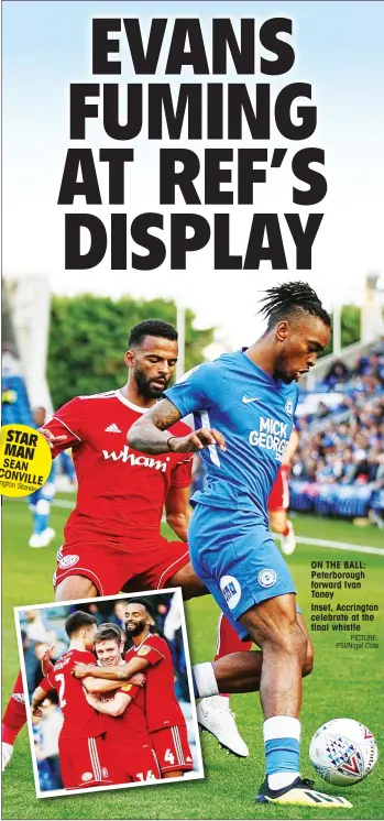  ?? PICTURE: PSI/Nigel Cole ?? ON THE BALL: Peterborou­gh forward Ivan Toney Inset, Accrington celebrate at the final whistle