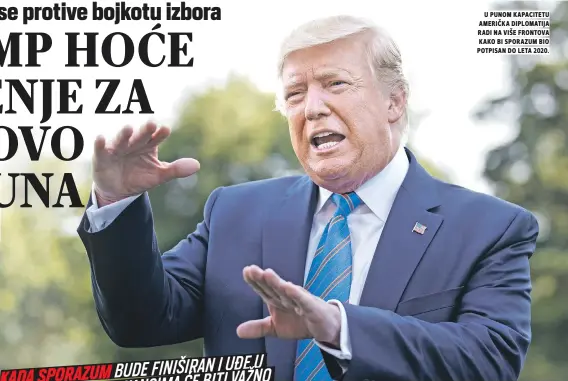  ??  ?? u punom kapacitetu američka diplomatij­a radi na više frontova kako bi sporazum bio potpisan do leta .