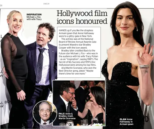  ?? ?? INSPIRATIO­N
PALS Anne & Bradley. Inset, Martin Scorsese
GLAM Anne Hathaway in Armani gown