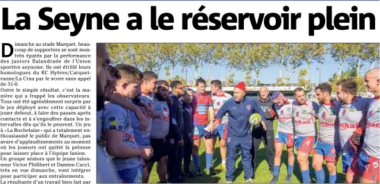  ?? (Photo DR) ?? Les Espoirs de Mickaël Cohen et Cyril Schuwer sont en tête de leur poule grâce à leur superbe succès sur Aix-en-Provence au stade Marquet, dimanche dernier.