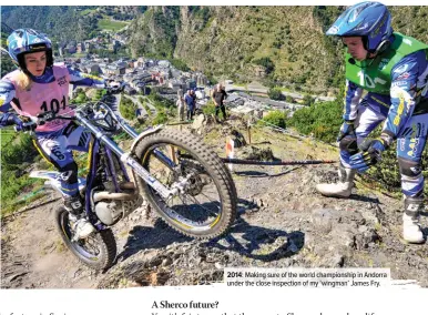  ??  ?? 2014: Making sure of the world championsh­ip in Andorra under the close inspection of my ‘wingman’ James Fry.