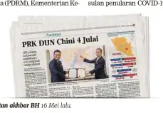  ??  ?? Keratan akhbar BH 16 Mei lalu.