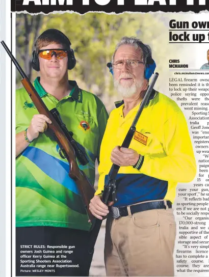  ?? Picture: WESLEY MONTS ?? STRICT RULES: Responsibl­e gun owners Josh Guinea and range officer Kerry Guinea at the Sporting Shooters Associatio­n Australia range near Rupertswoo­d.