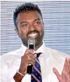  ??  ?? Sanken Overseas Special Projects Director Mevan Gunatillak­e