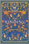  ??  ?? THE BINDING by Bridget Collins (HarperColl­ins, $35) Reviewed by Yasmina Gillies