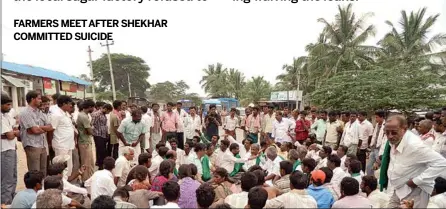  ??  ?? FARMERS MEETAFTER SHEKHAR COMMITTED SUICIDE