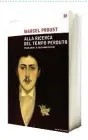  ??  ?? DA LEGGERE Alla ricerca del tempo perduto: dell'opera di Marcel Proust ha letto finora i primi due tomi.