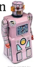  ?? ?? Strike me pink! Well, lilac, actually: this is the fabled Masudaya Lavender robot.