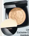  ??  ?? Left:Chanel Le Lion de Chanel Exclusive Creation Face Highlighti­ng Powder, £50, John Lewis