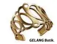  ??  ?? GELANG Batik.