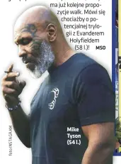  ??  ?? Mike Tyson (54 l.)