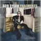  ?? ?? ‘Fragments —
Time Out of
Mind Sessions (1996-1997)’
Bob Dylan (Columbia Records/Legacy Recordings)