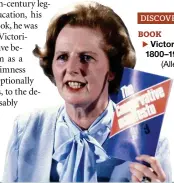  ??  ?? She extolled Victorian values but Margaret Thatcher, pictured in 1979, turned a blind eye to her colleagues’ sexual lapses