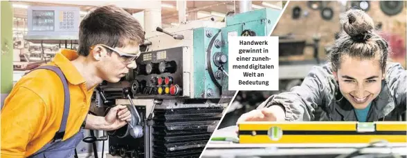  ??  ?? Handwerk gewinnt in einer zunehmend digitalen
Welt an Bedeutung