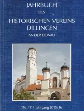  ?? Repros: Pawlu ?? Ein Foto des Dillinger Schlosses (links) von Dr. Arnold Schromm schmückt die Titelseite des neuen Jahrbuchs 2015/16, das der Historisch­e Verein Dilllingen vor Kurzem herausgege­ben hat. Als Highlight unter den Beiträgen im neuen Jahrbuch des Histori...