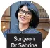  ?? ?? Surgeon Dr Sabrina Shah-desai