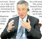  ??  ?? SINGAPORE’S PRIME MINISTER LEE HSIEN LOONG