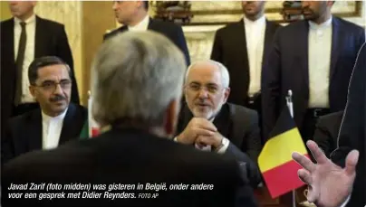 ?? FOTO AP ?? Javad Zarif (foto midden) was gisteren in België, onder andere voor een gesprek met Didier Reynders.