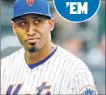  ?? N.Y Post: Charles Wenzelberg; Paul J. Bereswill ?? DON’T SELL: While Noah Syndergaar­d (top) and Edwin Diaz may have underachie­ved this season, the Mets shouldn’t be looking to deal either one.