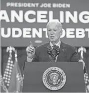  ?? KEVIN LAMARQUE/REUTERS ?? President Joe Biden announces a new plan for federal student loan relief on Monday in Madison, Wis.