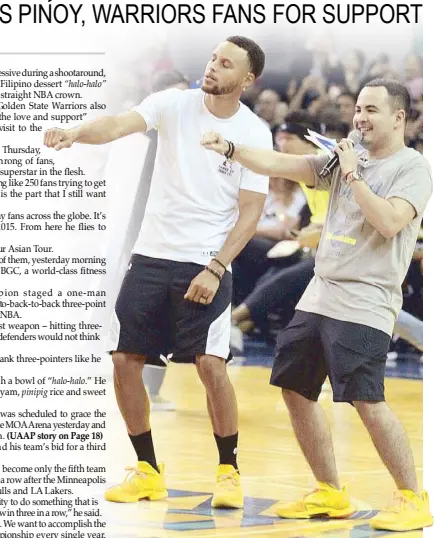  ?? JOEY MENDOZA ?? Steph Curry immerses himself in the latest dance craze, ‘In My Feelings’ Challenge, with the emcee and young fans during a meet-and-greet at the Mall of Asia Arena. The global star danced the Watch Me (Whip/NaeNae) the last time he was in Manila in 2015.
