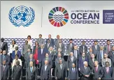  ?? AP ?? UN Secretary-General Antonio Guterres and other leaders at the United Nations Ocean Conference in Lisbon on Monday.