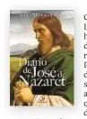  ??  ?? Diario de José de Nazaret Andrés Martínez Esteban Ciudad Nueva, 2021
220 páginas, 15 €