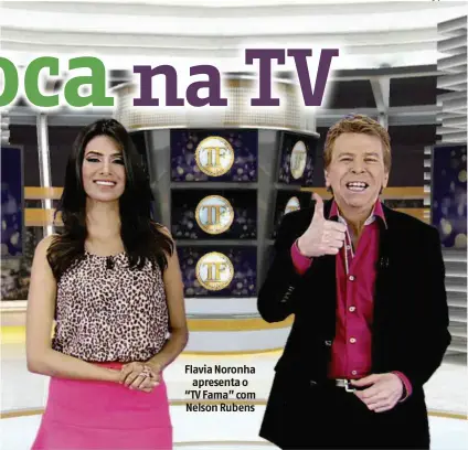  ?? Divulgação/Rede TV! ?? Flavia Noronha apresenta o “TV Fama” com Nelson Rubens