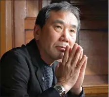  ??  ?? Haruki Murakami