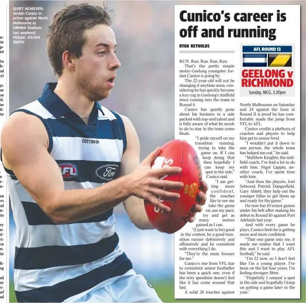  ??  ?? QUIET ACHIEVER: Jordan Cunico in action against North Melbourne at GMHBA Stadium last weekend. Picture: JULIAN SMITH