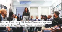  ??  ?? Former First Lady Michelle Obama surprises