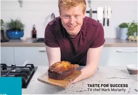  ?? ?? TASTE FOR SUCCESS TV chef Mark Moriarty