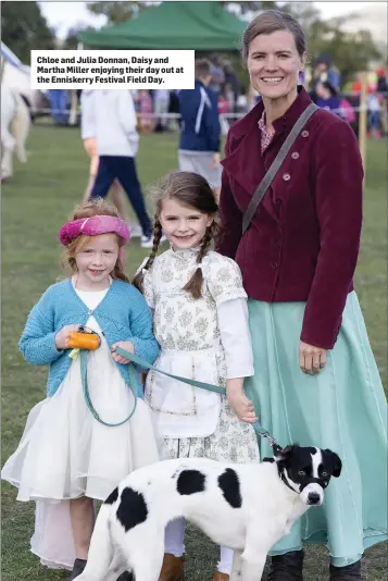  ??  ?? Chloe and Julia Donnan, Daisy and Martha Miller enjoying their day out at the Enniskerry Festival Field Day.