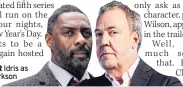  ??  ?? RATINGS WAR Idris as Luther and Clarkson