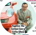  ?? ?? Fugitive: The Curious Case of Carlos Ghosn