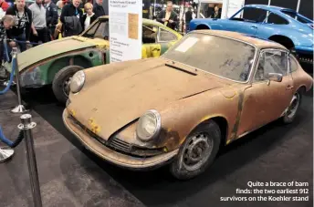  ??  ?? Quite a brace of barn finds: the two earliest 912 survivors on the Koehler stand