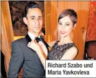  ??  ?? Richard Szabo und Maria Yavkovleva