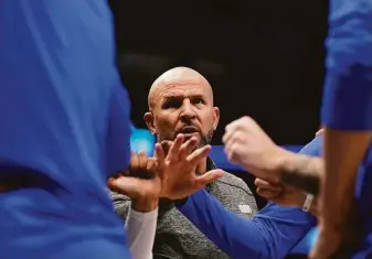  ?? Tony Gutierrez / Associated Press ?? Head coach Jason Kidd, who won an NBA title with Dallas as a guard, has the Mavs trending up. “There’s a long list of reasons why he’s been great for us,” forward Dwight Powell said.