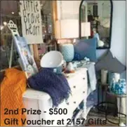  ??  ?? 2nd Prize - $500 Gift Voucher at 2157 Gifts