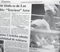  ??  ?? LOGRO. La nota de la entrevista de Jorge “Travieso” Arce después de la conquista de su primer campeonato mundial de boxeo.