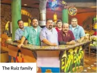  ??  ?? The Ruiz family