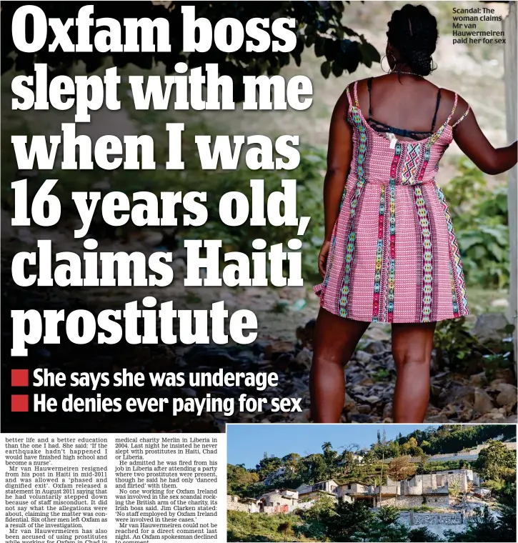  ?? news@dailymail.ie ?? Scandal: The woman claims Mr van Hauwermeir­en paid her for sex