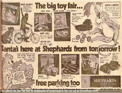  ?? ?? An advert for the Toy Fair at Shephards of Gateshead in the run-up to Christmas, 1970