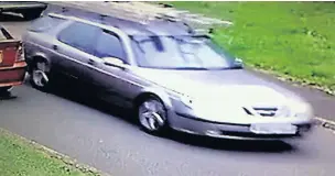  ??  ?? South Wales Police have released this picture of a grey Saab carrying ladders. Officers said they believe it is linked to a distractio­n burglary in Bridgend