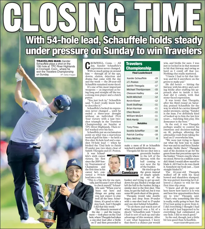  ?? AP; Getty Images ?? TRAVELING MAN: Xander Schauffele plays a shot on the 13th hole at TPC River Highlands in Cromwell, Conn., where he won the Travelers Championsh­ip on Sunday.