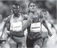  ?? AFP ?? La sudafrican­a Caster Semenya, en competenci­a.