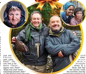  ??  ?? FISHERMEN FRIENDS: Paul Whitehouse and Bob Mortimer, main picture. Insets: Gordon Ramsay, left, and Nadiya Hussain