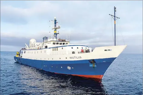  ?? OCEAN EXPLORATIO­N TRUST/NAUTILUS LIVE photos ?? Researcher­s aboard the Exploratio­n Vessel Nautilus will investigat­e seamounts in the Papahanaum­okuakea Marine National Monument, a deep-sea expedition that will be streamed live through May 1.